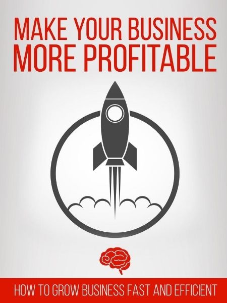 Make your business more profitable book - infinite profit - school of marketing