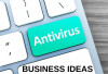 antivirus - business ideas - infinite profit